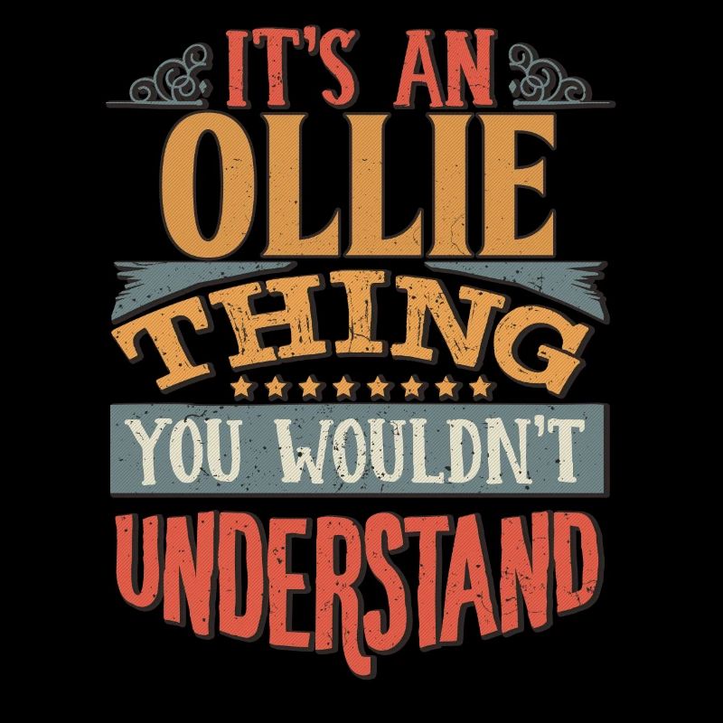 C’est une chose Ollie que vous ne comprendriez pas -