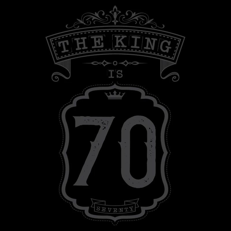 the King is 70