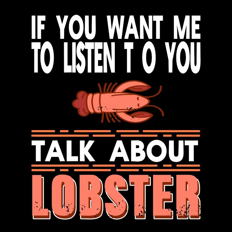 Talk about lobster
