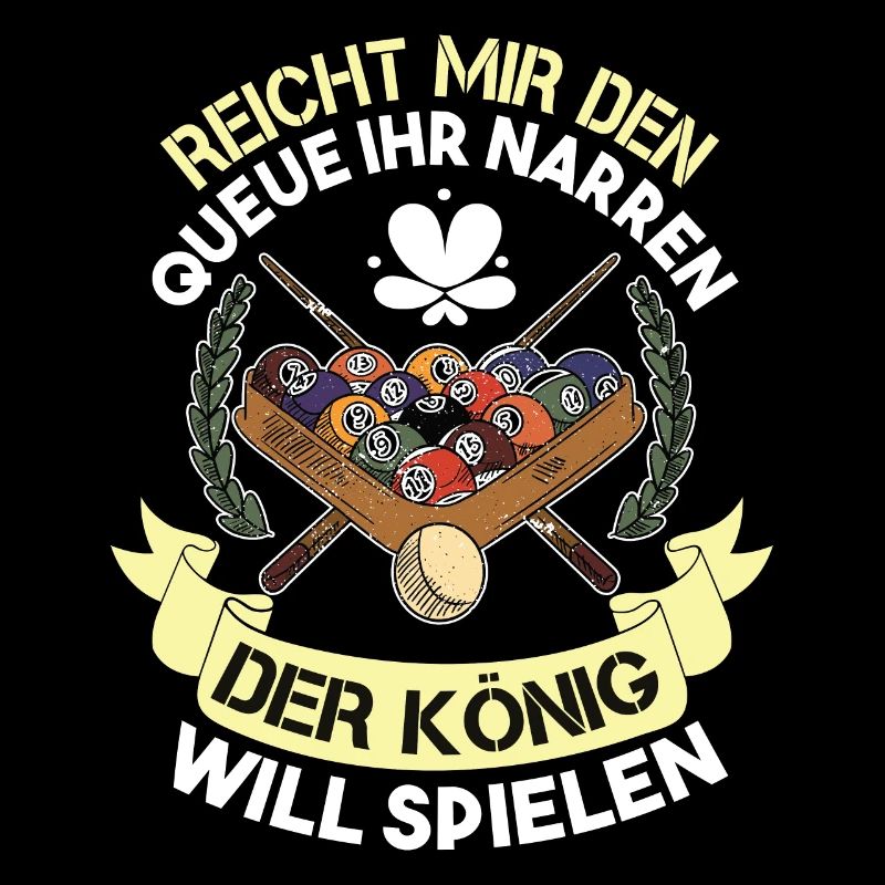 Reicht Mir Den Queue Ihr Narren Billard Pool