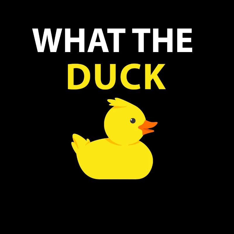 Drôle de canard cadeau What The Duck