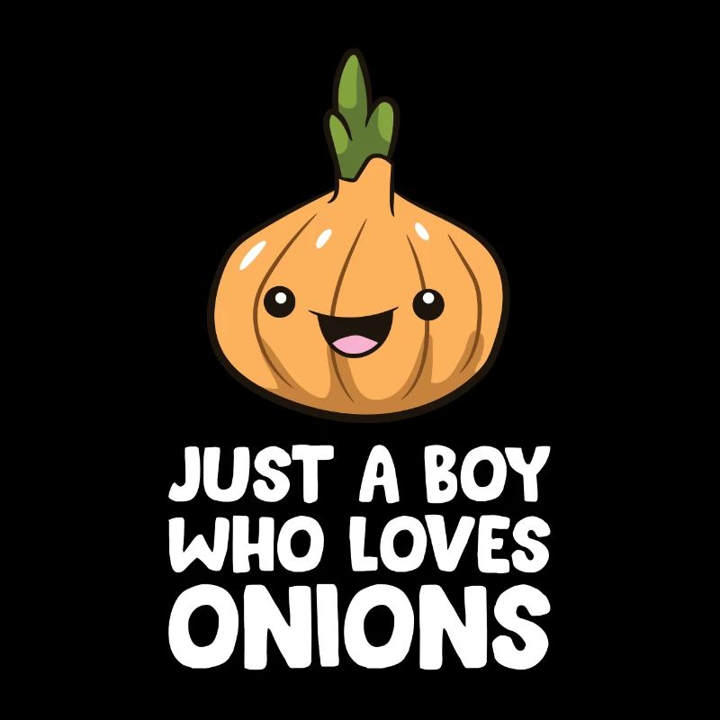 Just a Boy Who Loves Onions