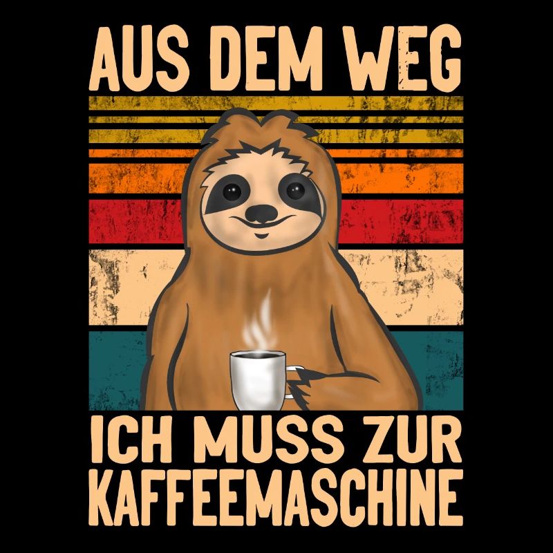 Schwarzer kaffee Faultier Morgenmuffel