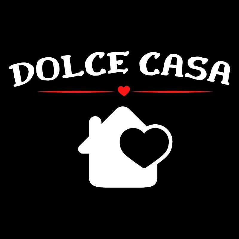 Dolce Casa Sweet Home Süßes Zuhause