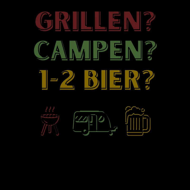 Grillades, camping 1-2 bières, 12 s’écrit sans ...