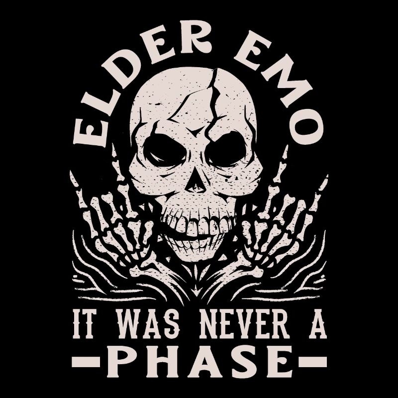 Elder Emo It Was Never A Phase Gothic Skeleton