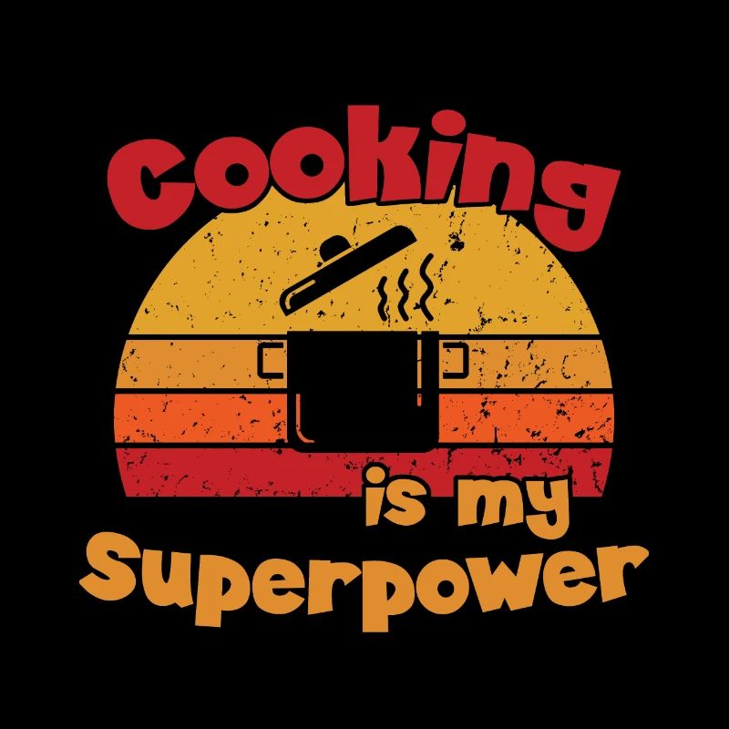 Cooking is my Superpower / Kochen
