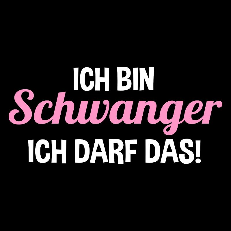 Schwangerschaft Ich Bin Schwanger Ich Darf Das