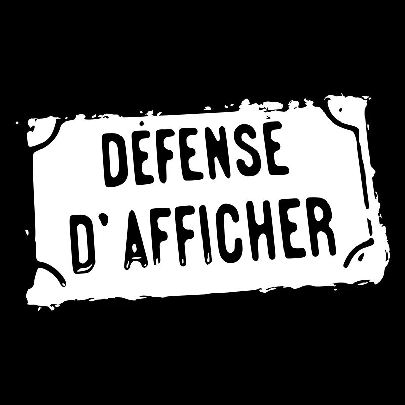 Défense d'afficher - blanc