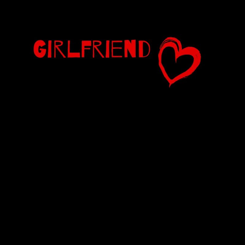 My Girlfriend - Geschenk für Freund oder Freundin