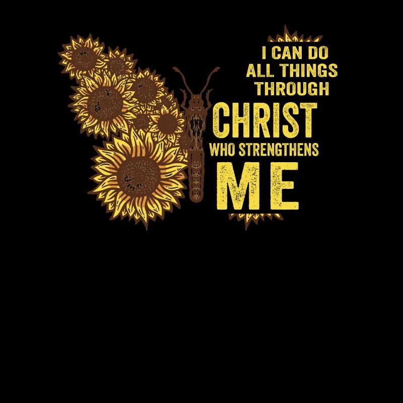 I Can Do All Things Through Christ Strengthens