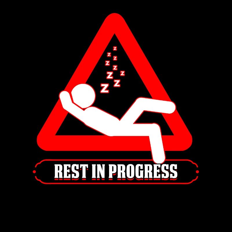 Sleep Head Humor Rest in Progress Fun Naptime Gift