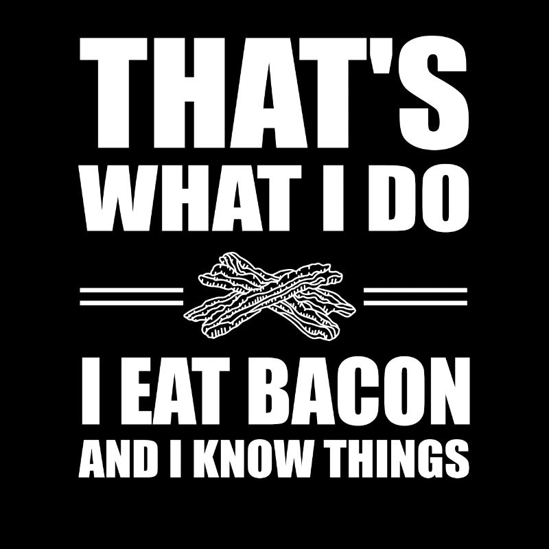 Bacon Lover Gift