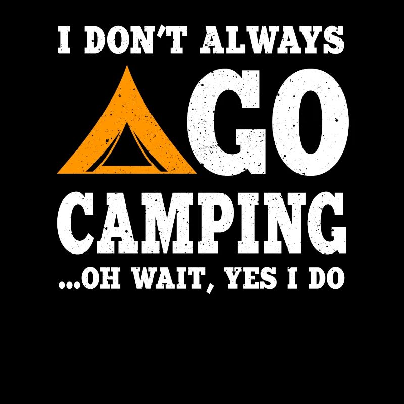 Funny Camping Proverb Shirt
