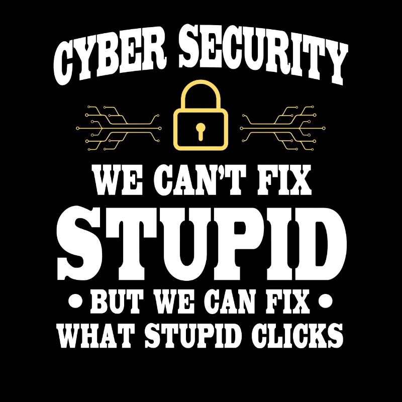 CybersiFunny Cyber Security Saying
