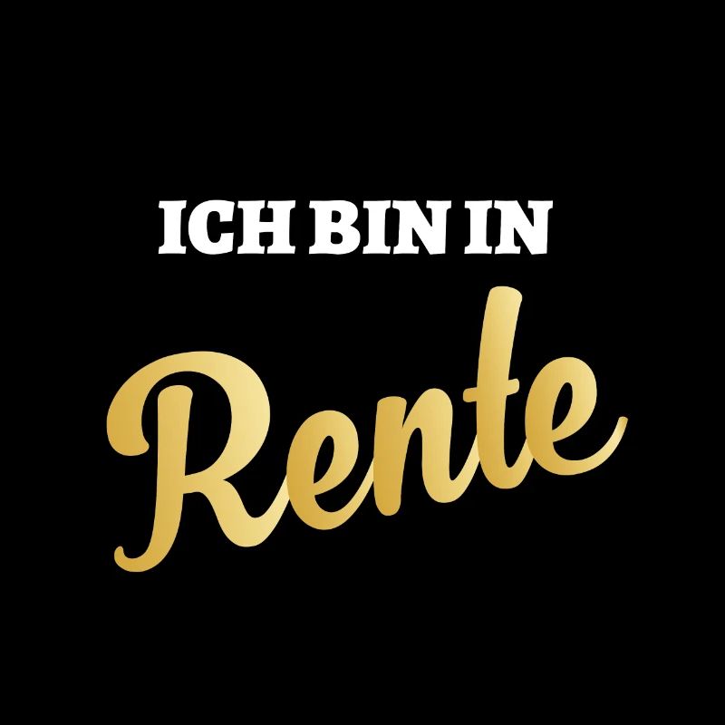 Ich bin in Rente