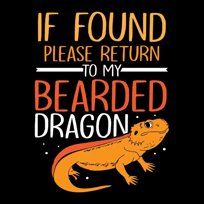 If found please return to my Bearded Dragon