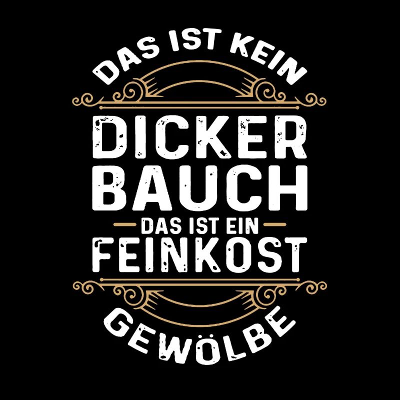Dicker Bauch, Feinkostgewölbe, Feinschmecker, Fun