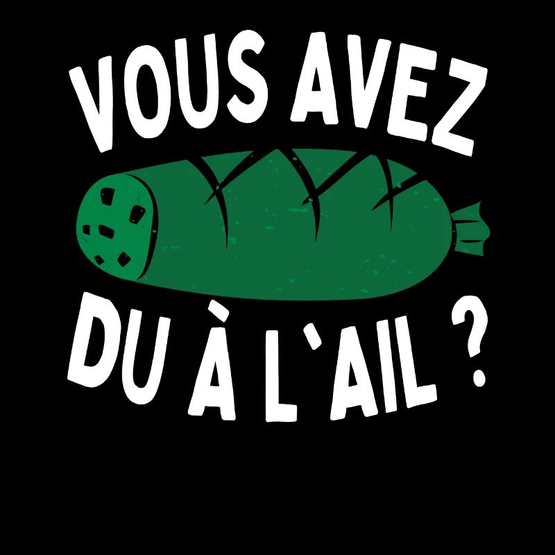 Vous avez du à l'ail ? la 7ème compagnie