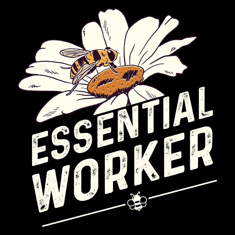 Essential Worker Funny Beekeeper Beekeeping Honey