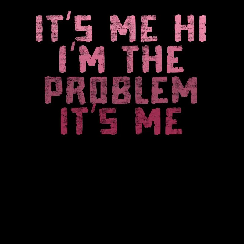 Ich bin's, hallo, ich bin das Problem