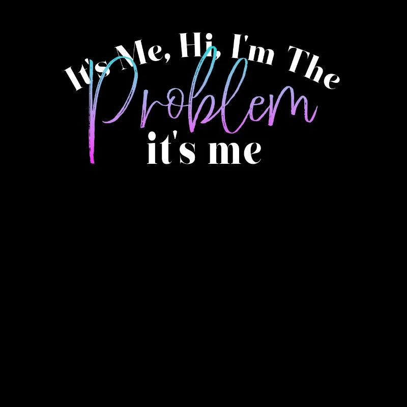 Ich bin's, hallo, ich bin das Problem