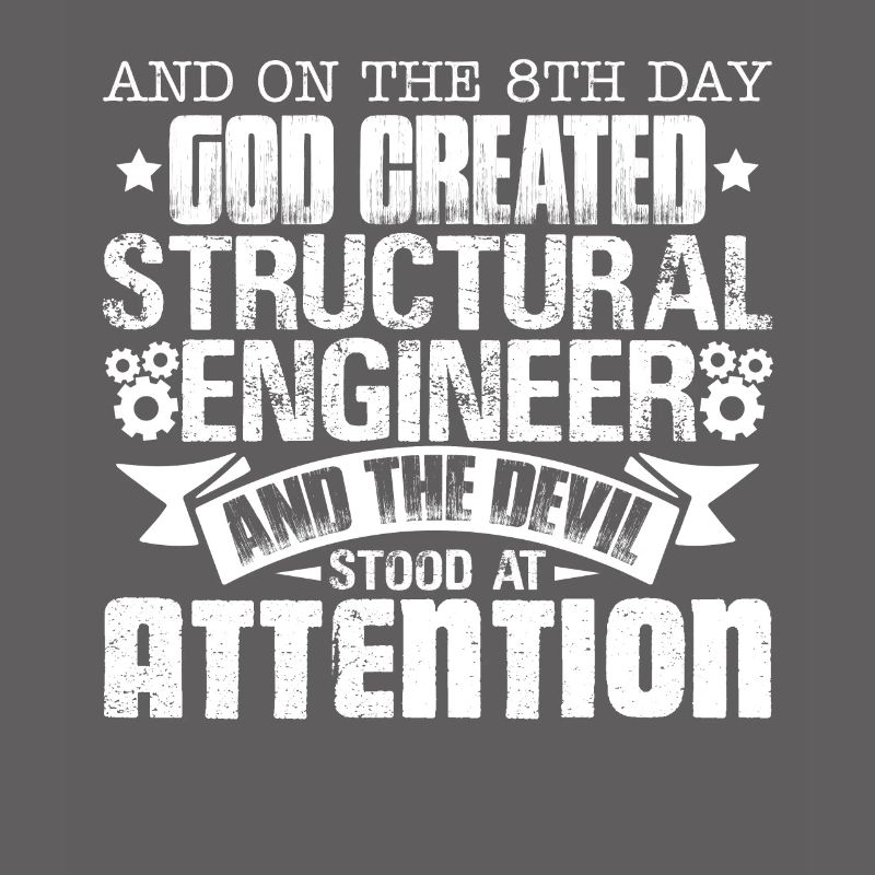 God Created Structural Engineer