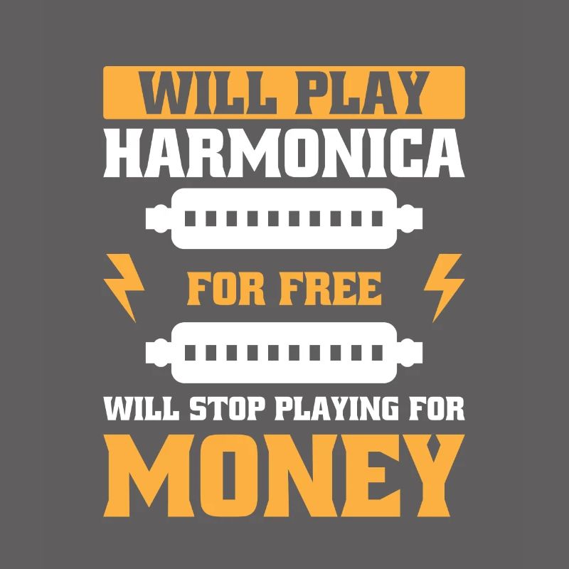 Funny Harmonica Saying Harmonica Player