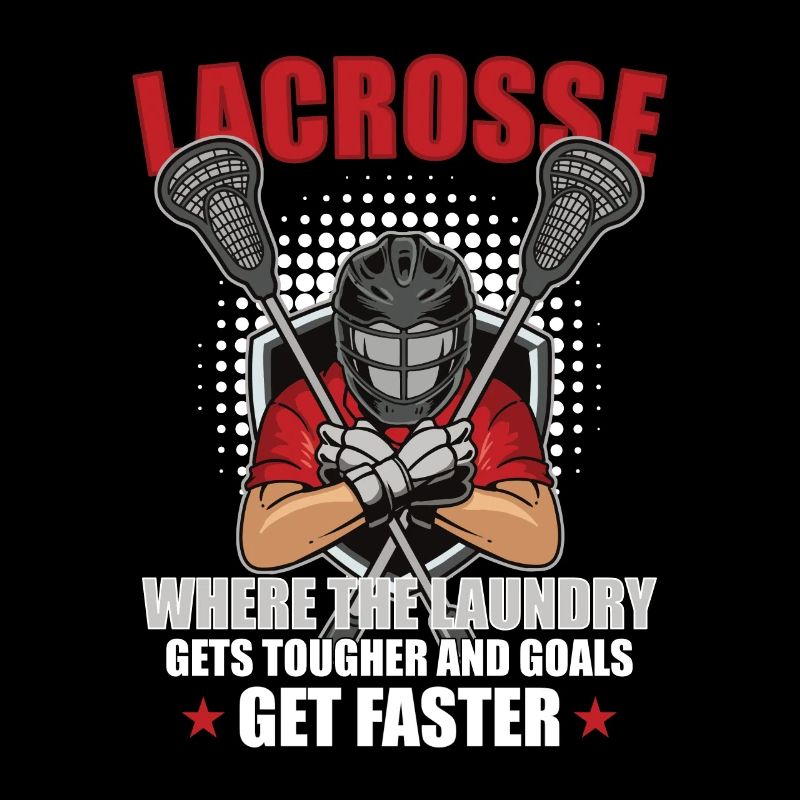 Lacrosse player Lacrosse trainer Lax Player