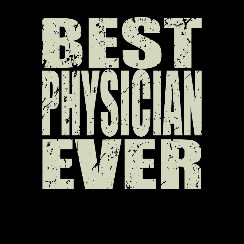 Best Physiker ever Physiker Geschenk