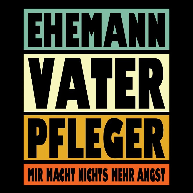 Pfleger Vater Ehemann Held