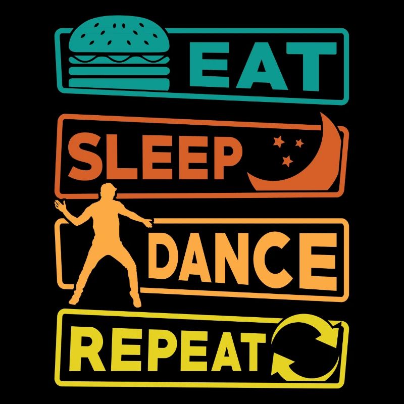 Tanzen Geschenk Eat Sleep Dance Repeat
