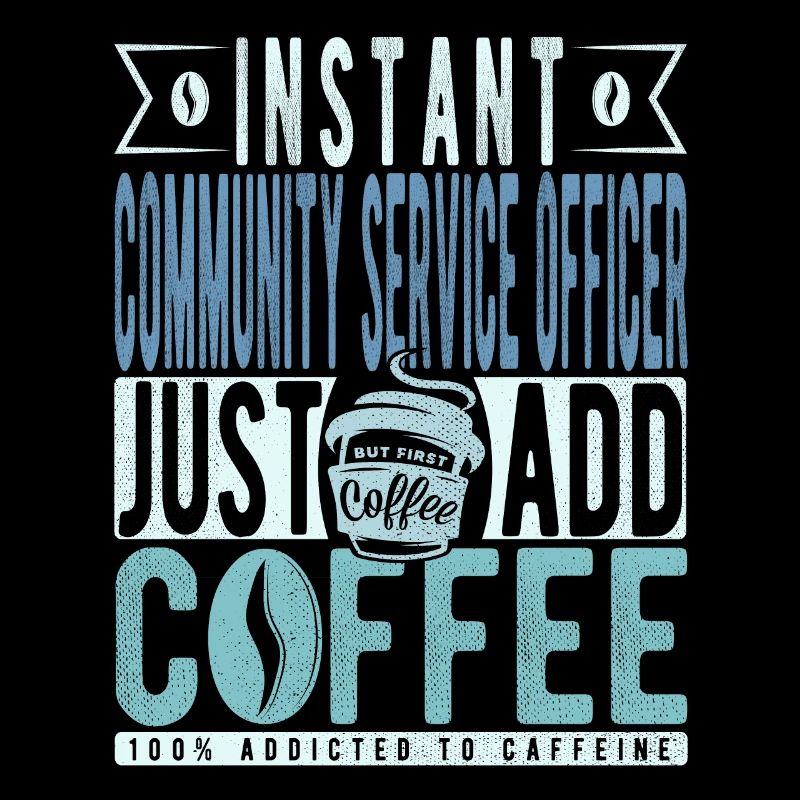 Agent de service communautaire instantané Il suffit d’ajouter du café