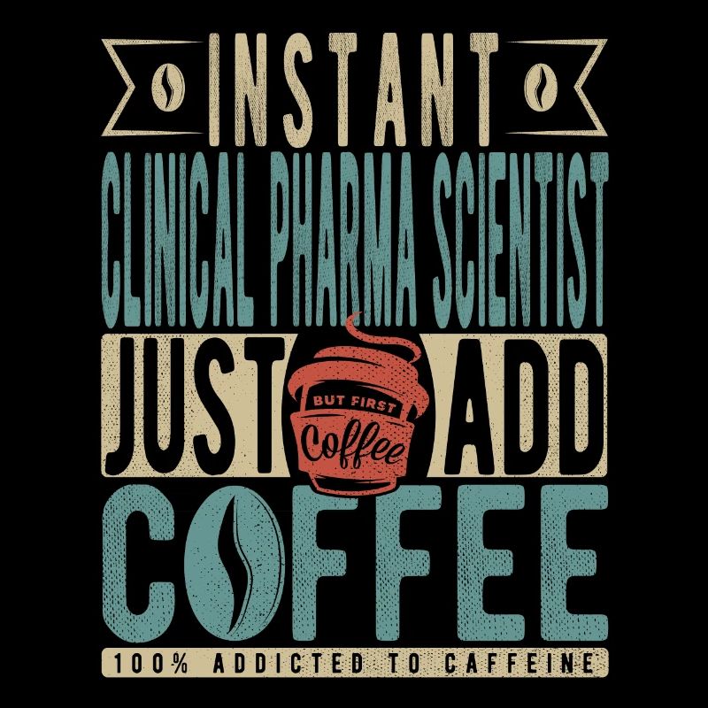 Instant Clinical Pharma Scientist Just Add Coffee