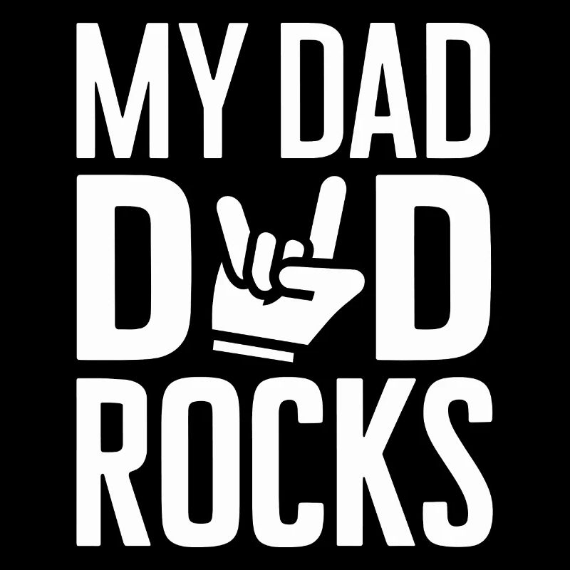 My Dad Rocks Zeig Deine Bewunderung