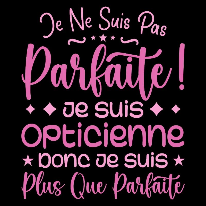 Une Opticienne plus que parfaite, métier de rêve
