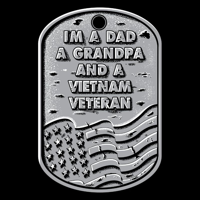 Ich bin ein Vater, ein Großvater und ein Vietnam-Veteranenhemd