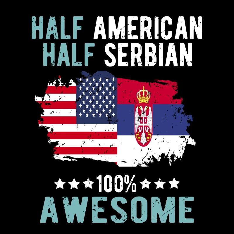 Half American Half Serb