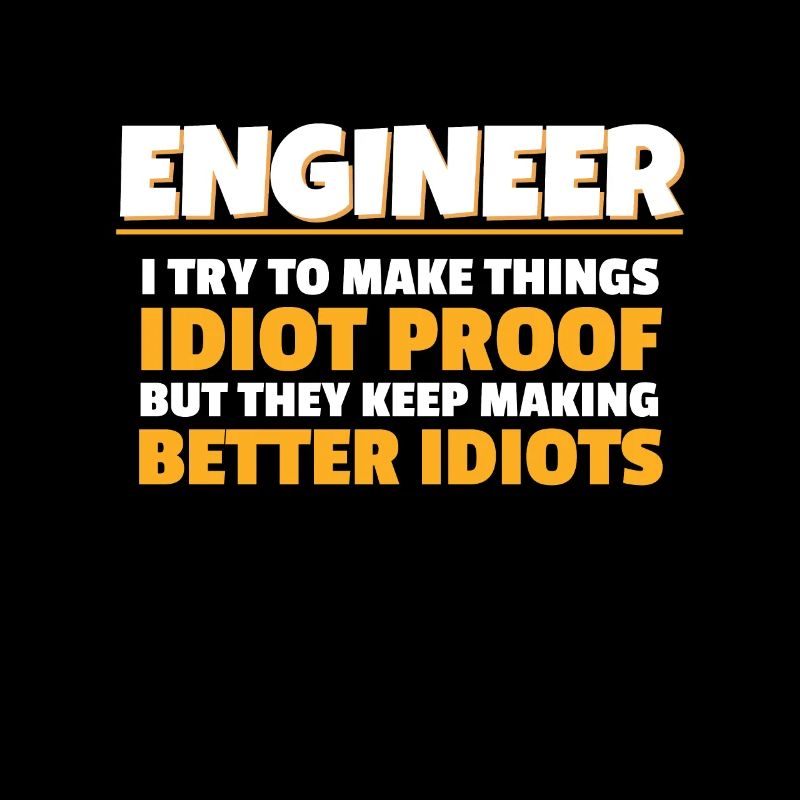 Engineering Gift Engineer Ich versuche Dinge zu machen