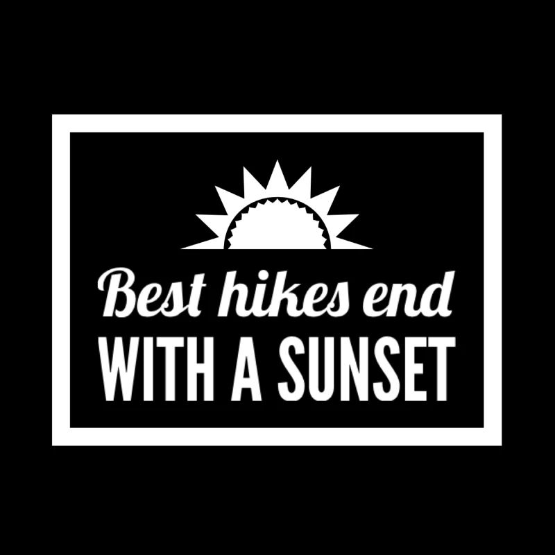 Best hikes end with a sunset