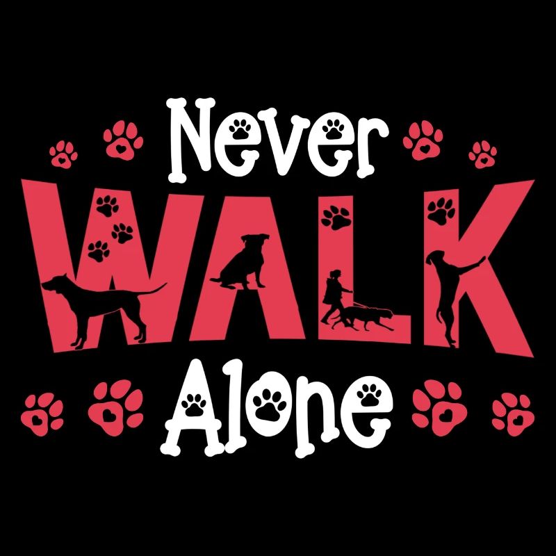 Hundehalter Geschenkidee Never Walk Alone Hunde