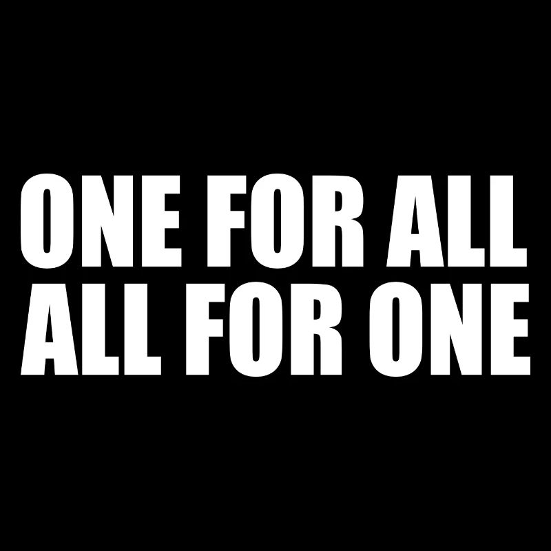 One for all all for one