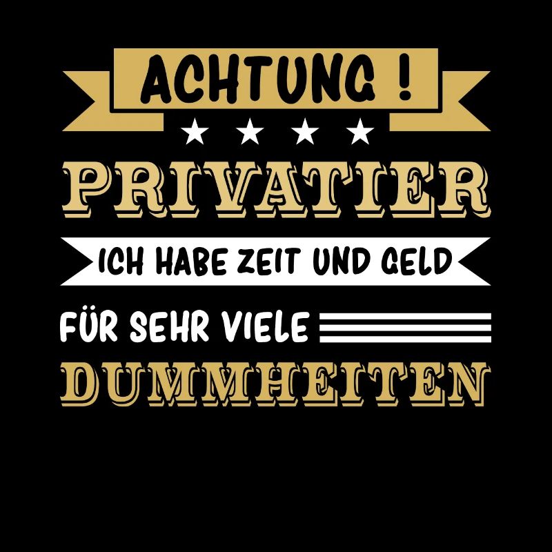 Achtung Privatier