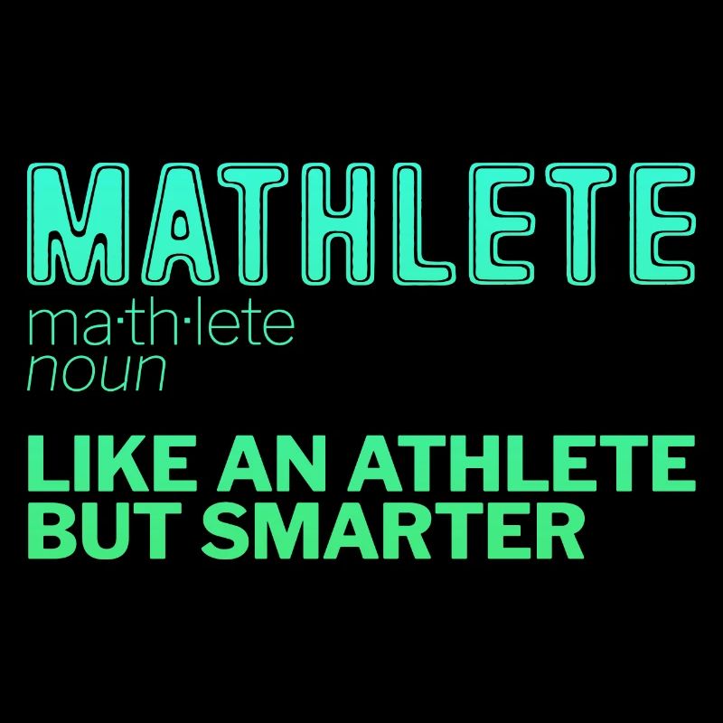 Mathlete Like An Athlete But Smarter 2