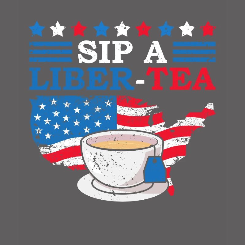 Sip A Liber-tee 4. Juli Teetrinker Independence