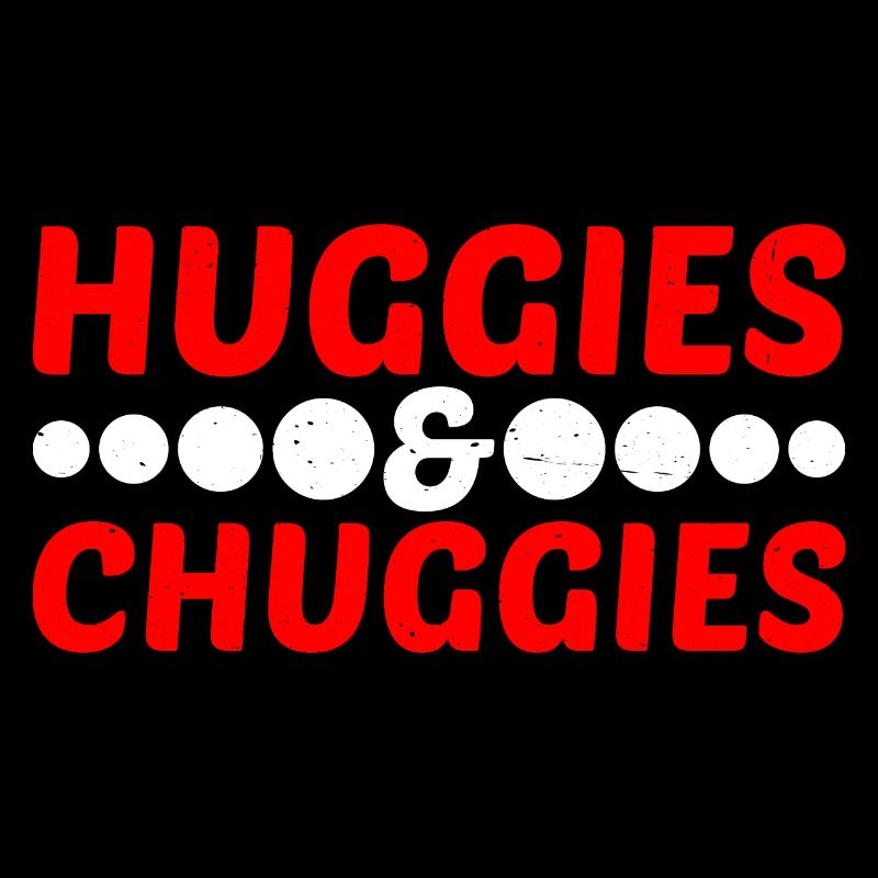 Huggies ' Chuggies 26