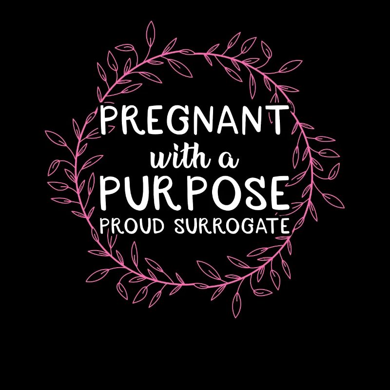 Pregnant With A Purpose Proud Leihmutter