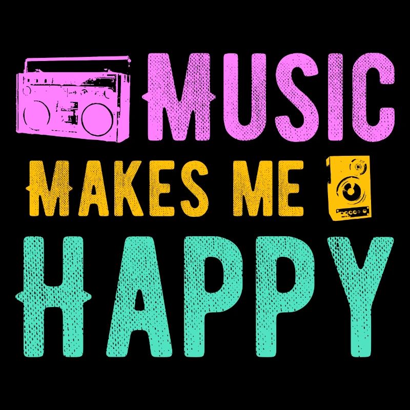 Music makes me happy