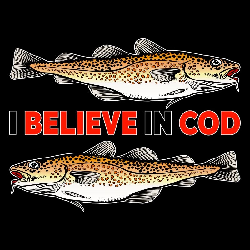 Fishing - I believe in Cod