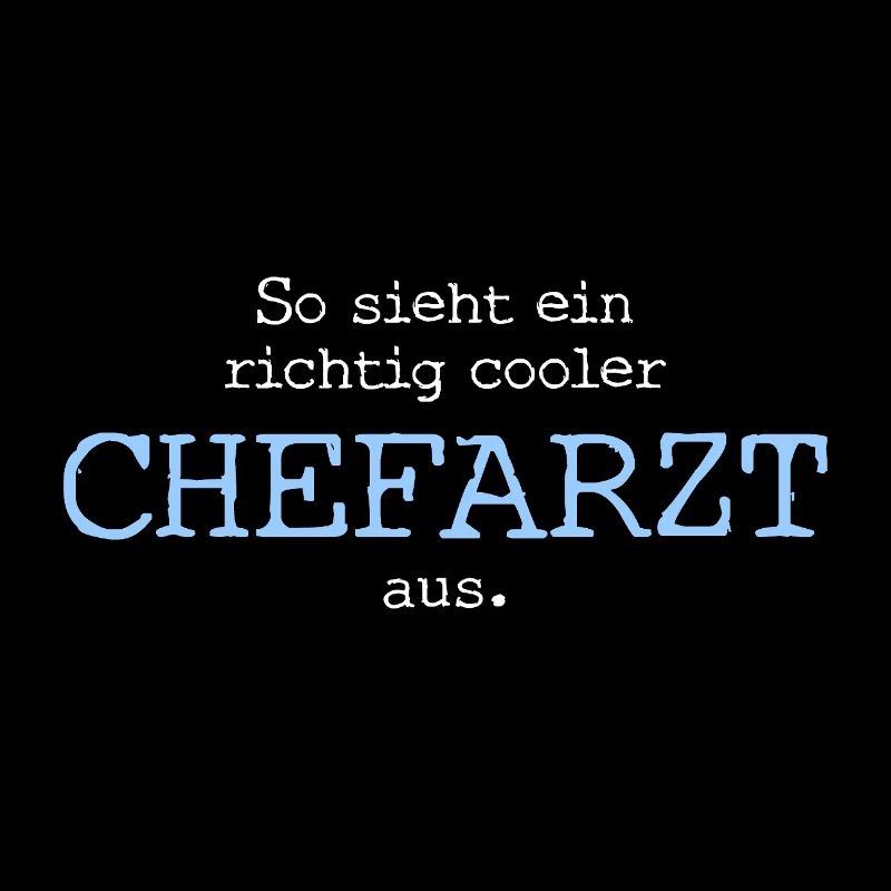 So sieht ein richtig cooler Chefarzt aus.